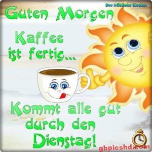 bilder zum dienstag morgen