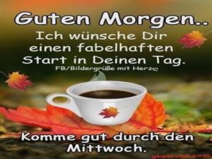 mittwoch bilder guten morgen mittwoch